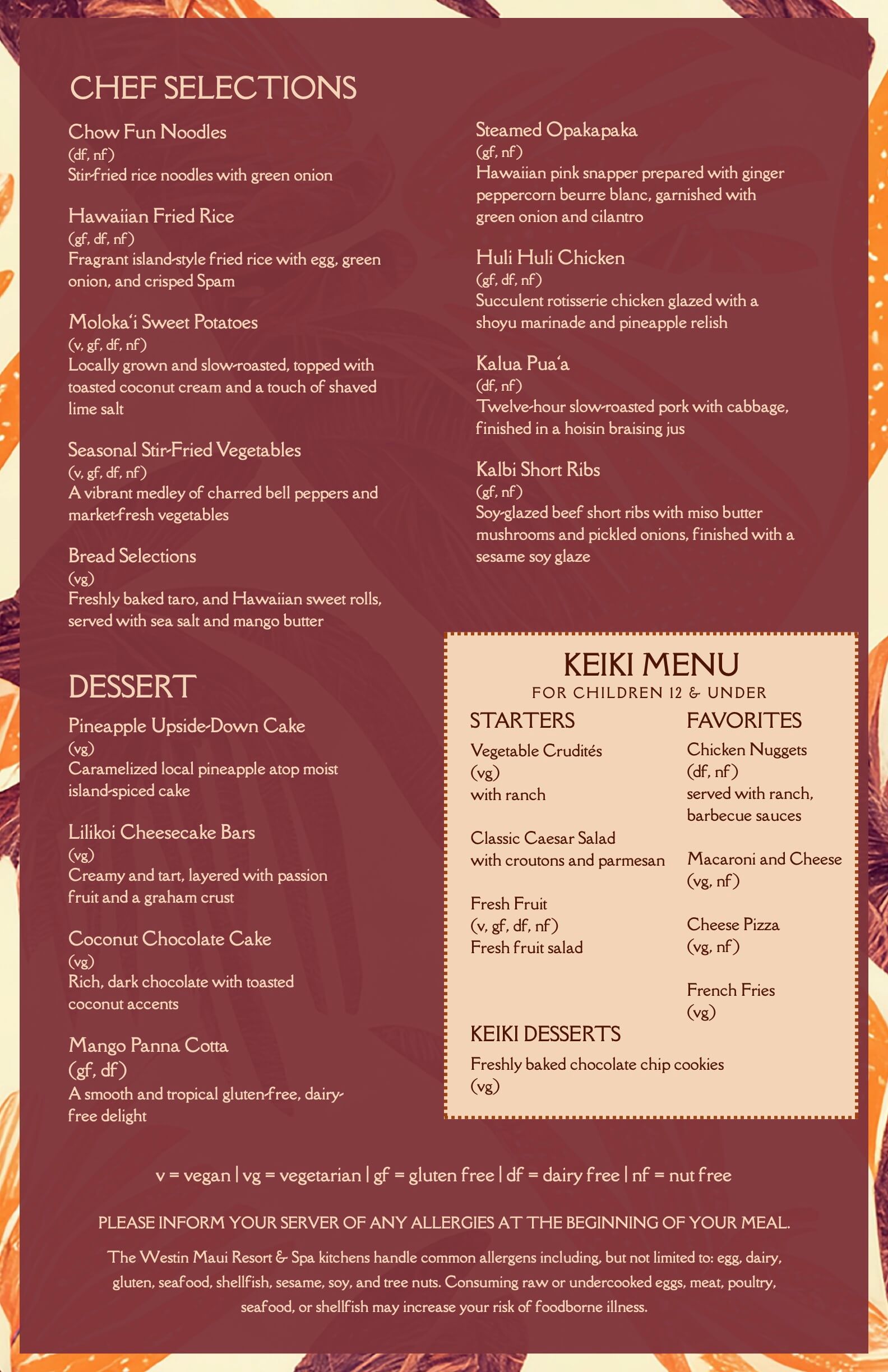 Menu featuring Chef Selections, Desserts, and Keiki Menu for children, with various dishes and dietary labels.